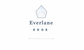 Everlane Edge - Home